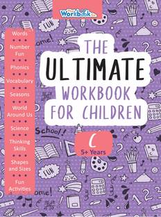 The Ultimate Workbook for Children