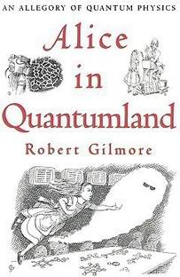 Alice in Quantumland
