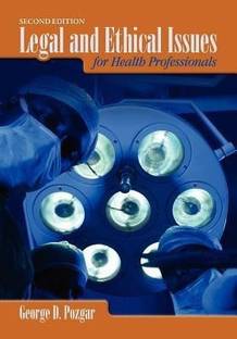 Legal and Ethical Issues for Health Professionals