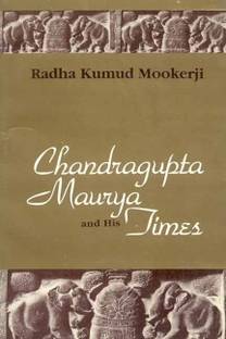 Chandragupta Maurya and His Times