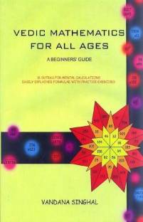 Vedic Mathematics for All Ages