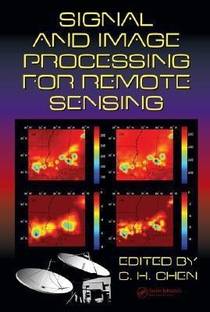 Signal and Image Processing for Remote Sensing