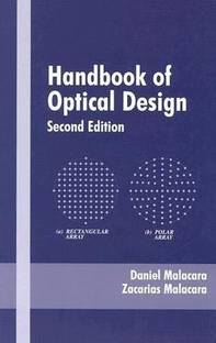 Handbook of Optical Design, Second Edition