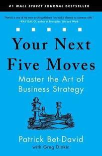 Your Next Five Moves