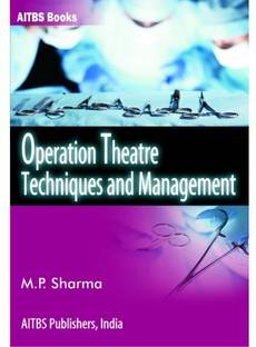 Operation Theatre Techniques and Management