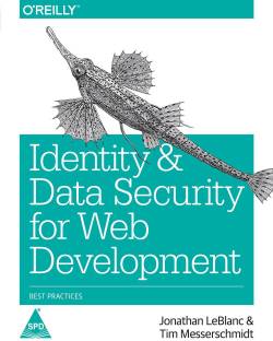 Identity and Data Security for Web Development  - Best Practices