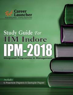 Iim Indore Ipm-2018  - Includes 5 Practice Papers & Sample Paper
