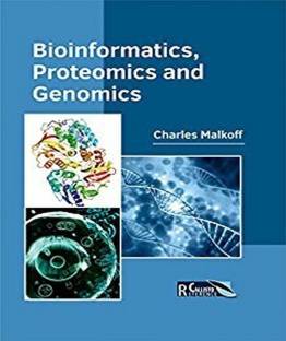 Bioinformatics, Proteomics and Genomics