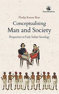 Conceptualising Man and Society: