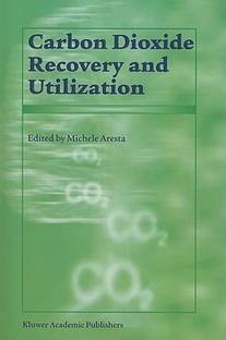 Carbon Dioxide Recovery and Utilization
