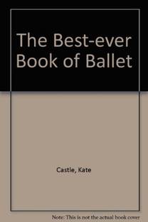 The Best-ever Book of Ballet