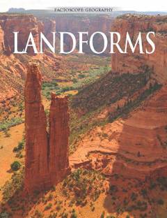 Landforms : Geography Encyclopedia