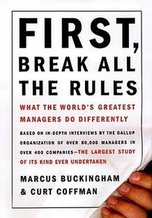 First, Break All the Rules