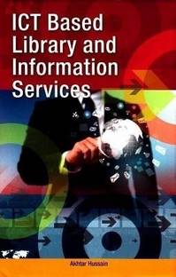 ICT Based Library & Information Services