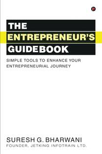 The Entrepreneur's Guidebook  - Simple tools to enhance your entrepreneurial journey
