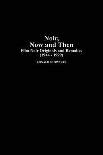Noir, Now and Then