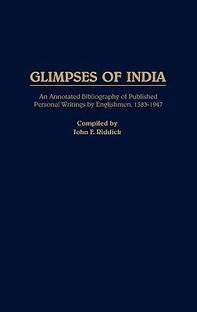 Glimpses of India annotated edition Edition