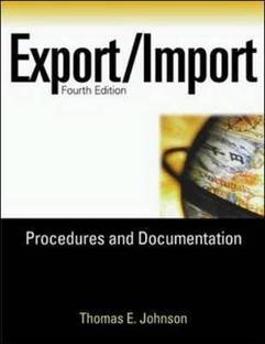 Export/Import Procedures and Documentation