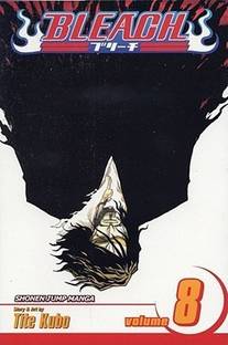 Bleach, Vol. 8: Volume 8  - The Blade and Me