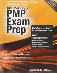 Rita Mulcahy's Pmp Exam Prep: Rita's Course in a Book for Passing the Pmp Exam
