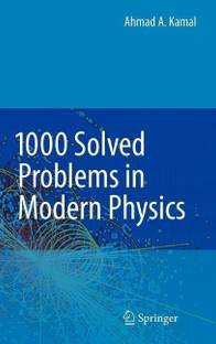 1000 Solved Problems in Modern Physics