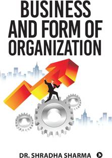 Business and Form of Organization
