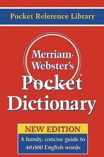 Merriam Webster's Pocket Dictionary