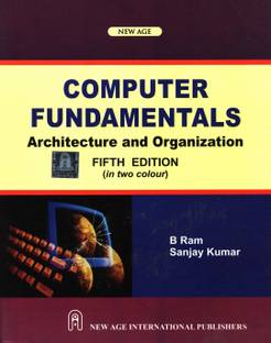 Computer Fundamentals, Architecture & Organisation