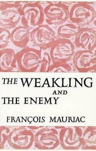 The Weakling and the Enemy