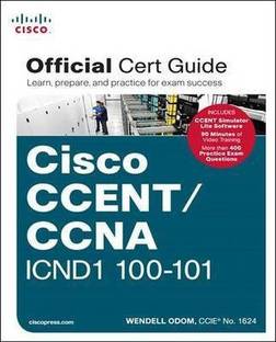 Ccent/CCNA Icnd1 100-101 Official Cert Guide