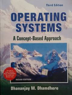 Operating Systems A Concept Based Approach  - A Concept-Based Approach