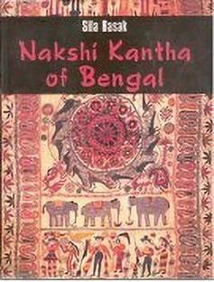 Nakshi Kantha of Bengal 01 Edition