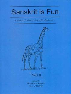 A Sanskrit Course for Beginners: Pt. II