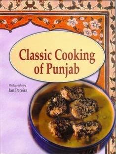 Classic Cooking of the Punjab
