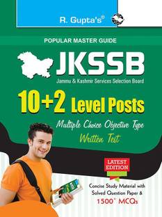 JKSSB: 10+2 Level Posts (Multiple Choice Objective Type) Written Test Guide 2023 Edition
