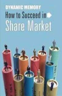 Dynamic Memory How To Succeed In Share Market