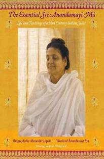 The Essentials Sri Anandamayi Ma