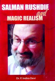 Salman Rushdie and Magic Realism