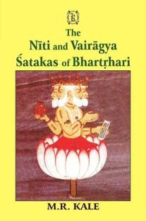 The Niti and Vairagya Satakas of Bhartrhari