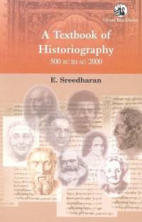 A Textbook of Historiography 500 BC to AD2000