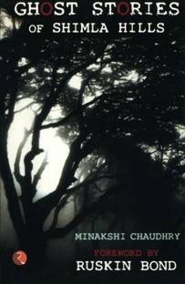 Ghost Stories of Shimla Hills