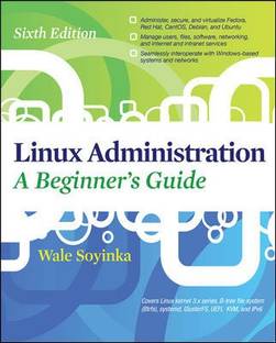 Linux Administration a Beginners Guide