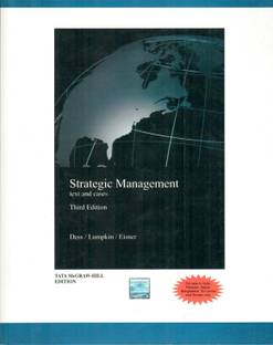 Strategic Management  - Text and Cases