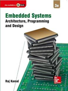 Embedded Systems  - Architecture,Programming and Design