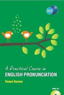 Practical Course in English Pronunciation,a