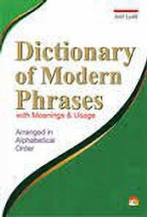 Dictionary of Modern Phrases 01 Edition