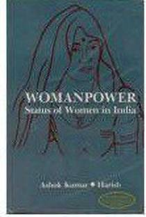Womenpower: Status of Women in India