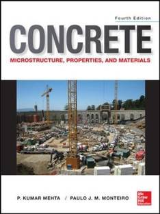 Concrete Microstructure Properties  - Microstructure, Properties and Materials