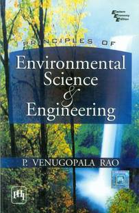 Principles of Environmental Science and Engineering