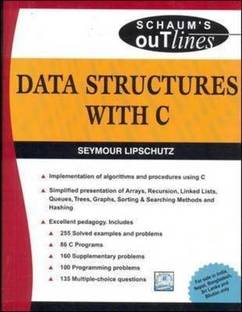 Data Structures with C (Schaum's Outline Series)